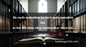 Zakir Khan Shayari for One-Sided Love