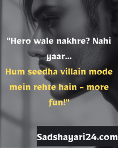 Attitude Shayari for Instagram Story